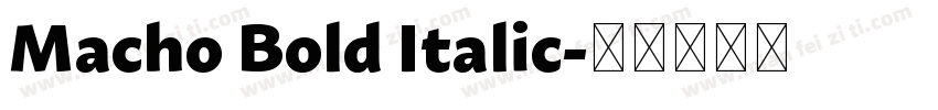 Macho Bold Italic字体转换